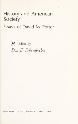 History and American Society: Essays of David M. Potter.