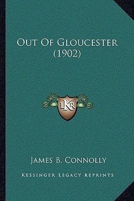 Out Of Gloucester (1902)