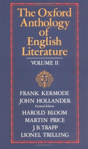 The Oxford Anthology of English Literature Volume II: 1800 to the Present (The Oxford Anthology of English Literature)
