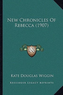 New Chronicles Of Rebecca (1907)