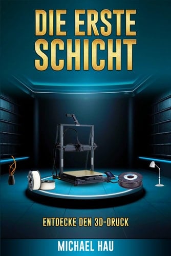 Die Erste Schicht Entdecke Den 3d-Druck