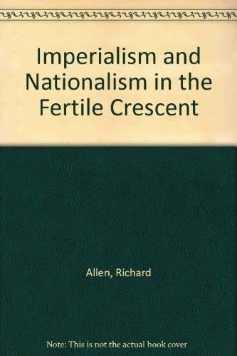 Imperialism & Nationalism in Fertile Crescent 04