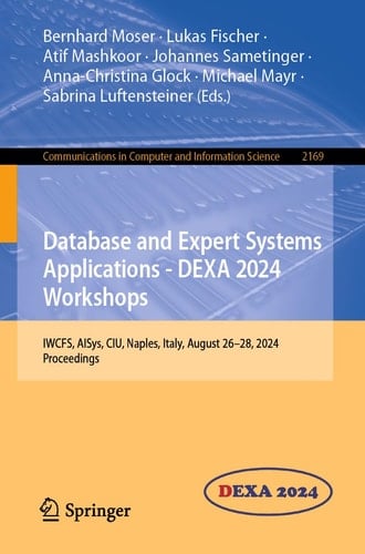Database and Expert Systems Applications - DEXA 2024 Workshops IWCFS, AISys, CIU, Naples, Italy, August 26–28, 2024, Proceedings