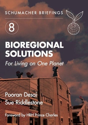 Bioregional Solutions: For Living on One Planet