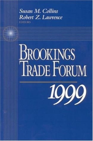 Brookings Trade Forum 1999