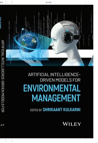 Artificial Intelligence-Driven Models for Environmental Management