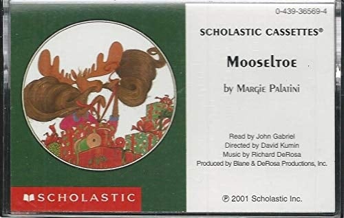 Mooseltoe (Scholastic Cassettes)