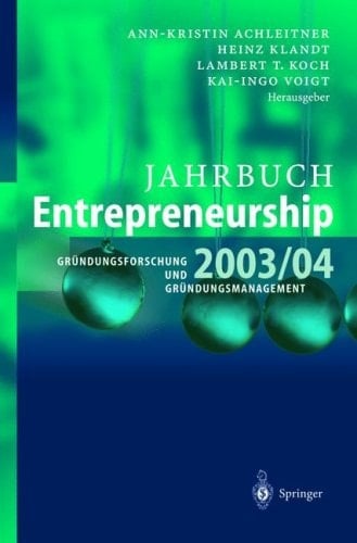 Jahrbuch Entrepreneurship 2003/04
