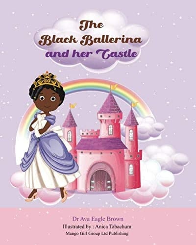 The Black Ballerina and Her Castle