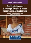 Enabling Indigenous Knowledge Systems in Action Research and Action Learning