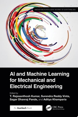 AI and Machine Learning for Mechanical and Electrical Engineering