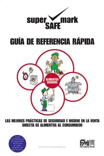 Spanish Retail Best Practices and Quick Reference to Food Safety and Sanitation