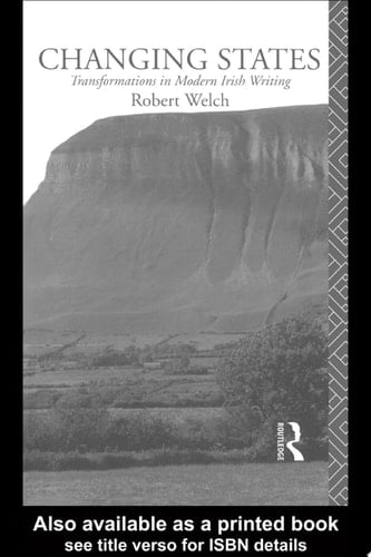 Changing States Transformations in Modern Irish Writing
