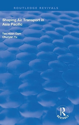 Shaping Air Transport in Asia Pacific