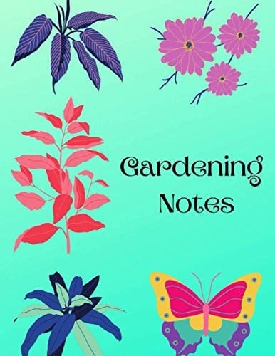 Gardening Notes