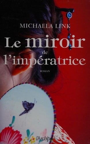 Le miroir de l'impératrice