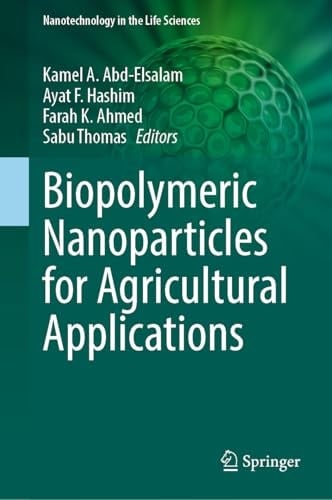 Biopolymeric Nanoparticles for Agricultural Applications