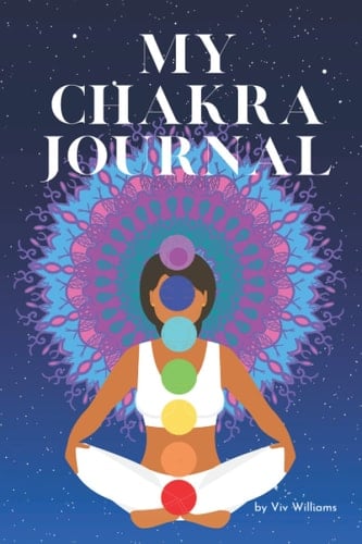 My Chakra Journal: for High Vibe, Spiritual Women, Lined Paper to Write In & Chakra Journaling Prompts
