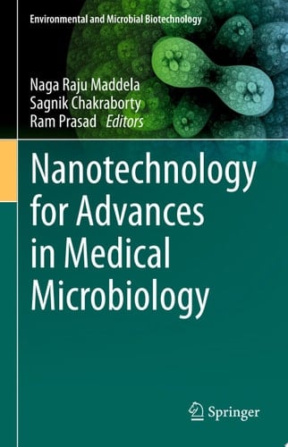 Nanotechnology for Advances in Medical Microbiology