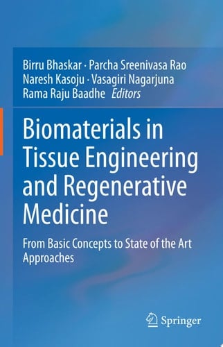 Biomaterials in Tissue Engineering and Regenerative Medicine