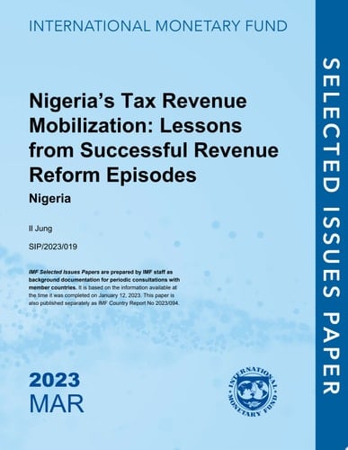 Nigeria’s Tax Revenue Mobilization: Lessons from Successful Revenue Reform Episodes Nigeria