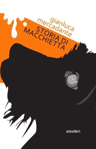 Storia di Macchietta (Italian Edition)