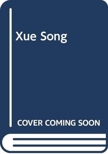 Xue Song (English and Chinese Edition)