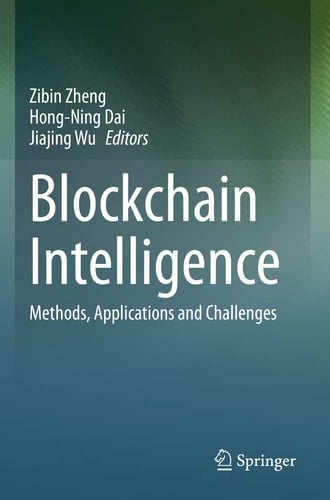 Blockchain Intelligence Methods, Applications and Challenges