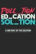 Pollution Education Solution World Saver Eco Dot Grid Pollution Education Solution World Saver Eco / Journal Gift - Large ( 6 X 9 Inches ) - 120 Pages -- Softcover