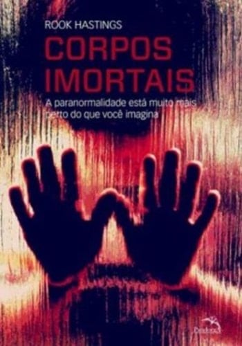 Corpos Imortais (Em Portuguese do Brasil)
