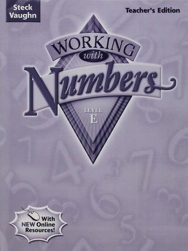 Steck-Vaughn Working with Numbers Teacher's Guide Level E 2004