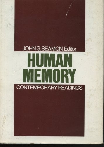 Human Memory: Contemporary Readings