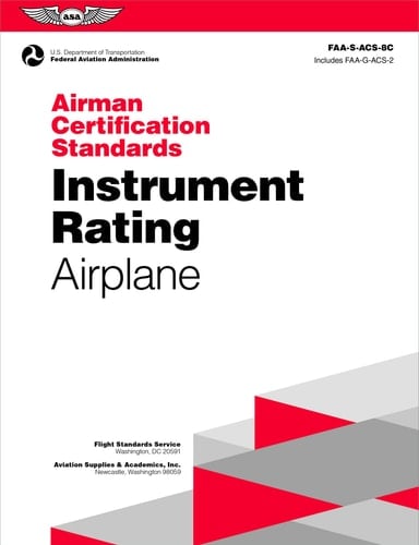 Airman Certification Standards: Instrument Rating - Airplane (2025) Faa-S-acs-8c