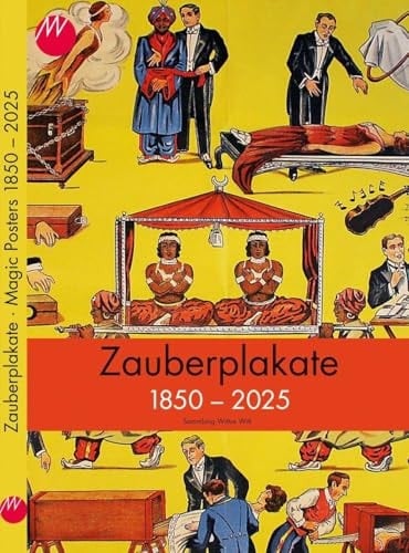 Zauberplakate 1850-2025 / Magic Posters