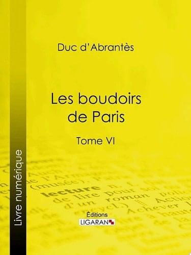 Les Boudoirs de Paris Tome VI