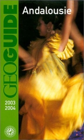 Andalousie. Edition 2003/2004