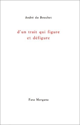 D'un trait qui figure et défigure