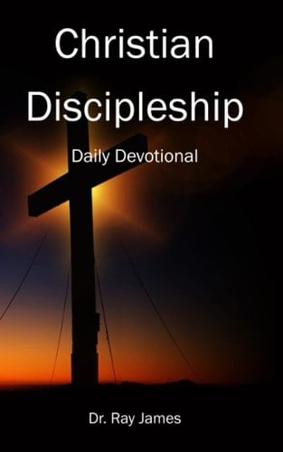 Christian Discipleship - Daily Devotional