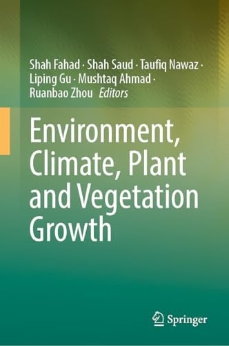 Environment, Climate, Plant and Vegetation Growth