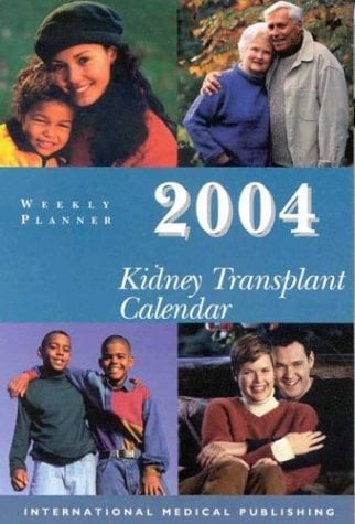2004 Kidney Transplant Calendar