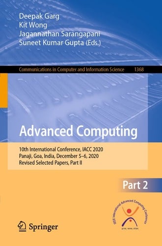 Advanced Computing 10th International Conference, IACC 2020, Panaji, Goa, India, December 5–6, 2020, Revised Selected Papers, Part II
