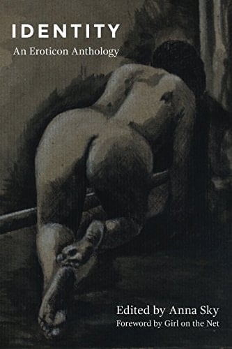 Identity An Eroticon Anthology