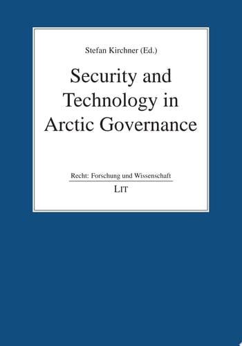Security and Technology in Arctic Governance