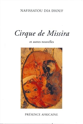 Cirque de Missira et autres nouvelles