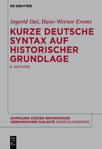 Kurze Deutsche Syntax Auf Historischer Grundlage (Sammlung Kurzer Grammatiken Germanischer Dialekte. B: Erganz) (German Edition)