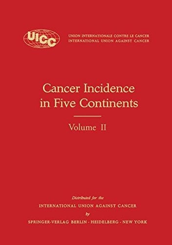 Cancer Incidence in Five Continents Volume II – 1970