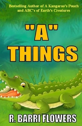A Things (a Children's Picture Book)