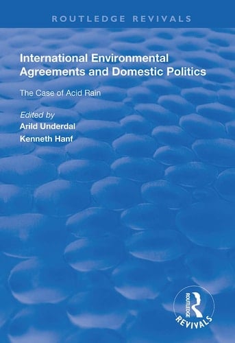 International Environmental Agreements and Domestic Politics The Case of Acid Rain