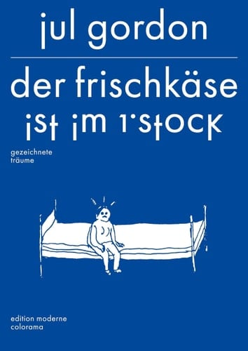 Der Frischkäse ist im 1. Stock Träume von April 2021 bis Anfang 2023