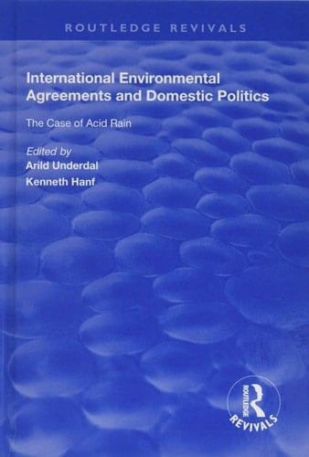 International Environmental Agreements and Domestic Politics The Case of Acid Rain
